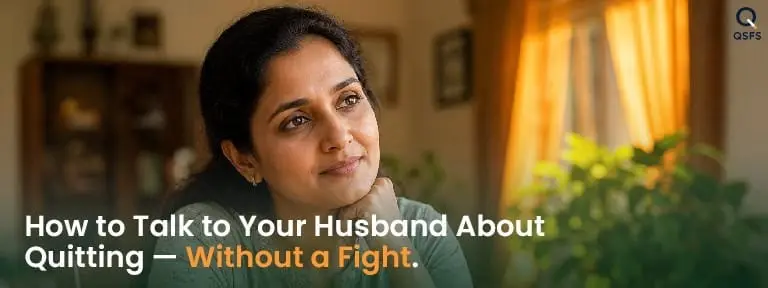 How to Talk to Your Spouse About Quitting or Tobacco — Without a Fight.